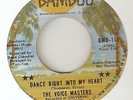 THE VOICE MASTERS Dance Right Into My Heart BAMBOO CHICAGO  NORTHERN SOUL 45