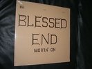 Blessed End-Movin On-Private Rock/Psych LP-Original Pressing