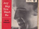 Elvis Presley, EPA-965,ANYWAY YOU WANT ME - German