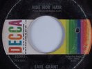 Northern Soul 45 EARL GRANT Hide Nor Hair DECCA HEAR