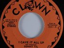 Northern Soul 45 SONNY TIL I Gave It All Up CLOWN HEAR NM/VG++