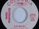 Northern Soul 45 VOICES, INCORPORATED Thinkin' COLUMBIA HEAR