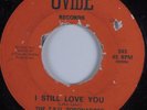 Northern Soul/Funk 45 TSU TORONADOES I Still Love You OVIDE HEAR