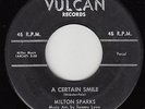 MILTON SPARKS & DELROYS - Vulcan - A Certain Smile / Voice of Love - '58 DOO-WOP