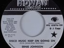 70s Soul 45 ERNIE JOHNSON Disco Music Keep On Going On ROWAN HEAR NM