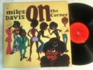 MILES DAVIS - on the corner - COLUMBIA - STEREO - GATEFOLD - NM //