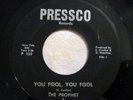 Rare Soul/Funk 45 Prophet & His Disciples - You Fool PRESSCO ORIG NM BOULDERS