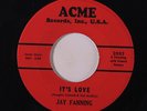 JAY FANNING: Won't You Be My Sweetheart / It's Love 45 rare Rockabilly