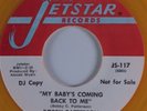 Northern Soul 45 BOBBY PATTERSON My Baby's Coming Back... JETSTAR HEAR NM Yellow