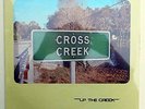 CROSS CREEK: Up The Creek LP private FL soft/rural rock hear