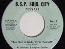 70s Soul Funk 45 AL JOHNSON & ANGELA COULTER You Got To Make It on BSP M-