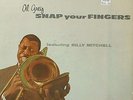 Al Grey/Billy Mitchell-Snap Your Fingers-Argo 700-NICE