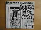 Eddie and the Subtitles-Skeletons in the Closet-Germs-Controllers-Adolescents