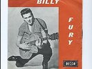 BILLY FURY Belgian PS 45 Like Ive Never Been Gone Decca 1963