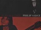 Philip Sayce - Ruby Electric - Blues Vinyl LP-Records