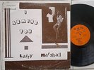 LARRY MARSHALL - I ADMIRE YOU - SEE ME YAH