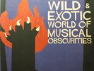 Various - Tav Falco's - Wild And Exotic World Of Musical Obscurities - Vinyl ...
