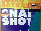 DUSKO GOYKOVICH-SNAP SHOT-EXTRA RARE ORIGINAL YUGOSLAV JAZZ LP 1986+INNER-MINT