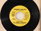 SLY SLICK & WICKED * TONIGHT'S THE NITE /WE'RE SLY SLICK * SWEET SOUL CHRISTMAS