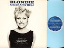 BLONDIE union city blue 12 CHS 5027 blue vinyl uk chrysalis 1995 12