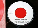 RARE :TEST PRESSING CLAUDE FRANCOIS/TOUT ECLATE TOUT EXPLOSE+3