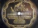 78 rpm AMOS AND ANDY  in N- (NEW-) Is Everybody In Your Family As Dumb As U Is?
