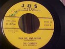 The Climbers - Train, Car, Boat or Plane -RARE 1957 R&B-J&S 1658-HAS TIGHT CRACK