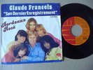 CLAUDE FRANCOIS 45 TOURS BELGIQUE REF / 4 C 006 60680