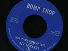 DEE EDWARDS   Why Can't There Be Love. Northern soul 45 on BUMP SHOP. VG+. Mp3