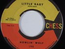 Blues 45 HOWLIN' WOLF Little Baby CHESS HEAR
