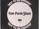 Con Funk Shun - Got To Be Enough 12