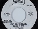 Garage 45 KENNY & KASUALS Journey to Tyme UNITED ARTISTS HEAR
