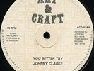 Johnny Clarke - You Better Try UK Art & Craft 12