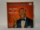 Louis Jordan and his Tympany Five -  Let the Good Times Roll, Vinyl (10)
