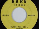 Rockabilly 45 DEAN MORGAN Climb the Wall RARE HEAR