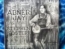 ABNER JAY  Sings And Plays Stephen Foster Favorites  PLANTATION (Private)  RARE