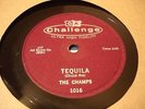THE CHAMPS Tequila / Train to Nowhere CHALLENGE 1016 E+