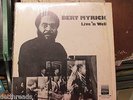 BERT MYRICK - Live