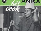 EP     -   PAUL ANKA   -   THE HIT COOK    -