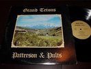 PATTERSON & PULTS Grand Tetons LP Original Private '77 Folk Psych Acid Archives