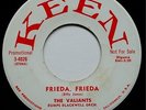 VALIANTS: FRIEDA / PLEASE WAIT MY LOVE - WILD BLACK ROCKER PROMO (KEEN) 45rpm
