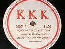 VERY RARE 1920s LOGANSPORT KU KLUX KLAN QUARTETTE 78 rpm Record - KKK #20004