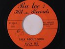 RUDY TEE & RENO BOPS: Talk About Soul / The Fire's Gone 45 (almost M-, sm wol)