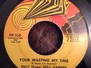 SUGAR BILLY GARNER   Your Wasting My Time on New Day   funk soul R&B 45