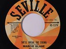 MARCIE BLANE: She'll Break The String / The Hurtin' Kind 45 (dj) Oldies