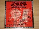 HARDCORE HOLOCAUST (LP). Napalm Death / Electro Hippies / Extreme Noise Terror