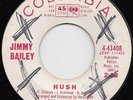 JIMMY BAILEY hush 45 rare NORTHERN SOUL mod POPCORN demo copy R&B dancer HEAR ??