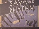 VARIOUS - Savage Rhythm: Swingin Dance Floor Sounds To Blow Your Top - 2xLP