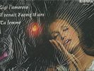 DALIDA-33 T. VINYLES MADE IN CANADA-UNE VIE-GIGI L'AMOROSO+IL VENAIT D'AVOIR 18+