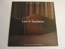 LOST IN TRANSLATION soundtrack LP UK EDITION kevin shields RARE OOP UNPLAYED